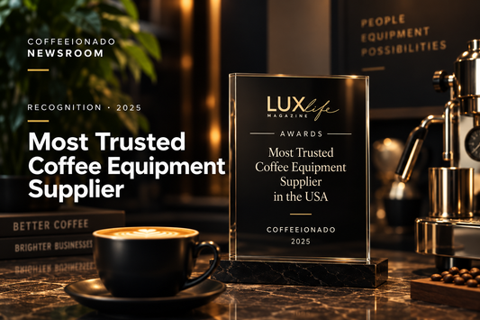 Coffeeionado Named Most Trusted Coffee Equipment Supplier in the USA by LuxLife Magazine Awards