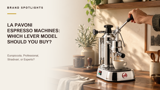La Pavoni Espresso Machines: Which Lever Model Should You Buy?